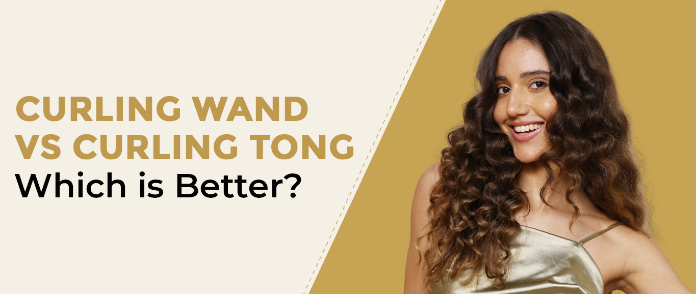 Curling Wand vs Curling Tong