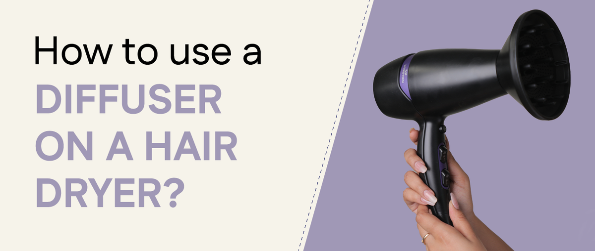 How to Use a Hair Diffuser: 3 Easy Methods for Curls