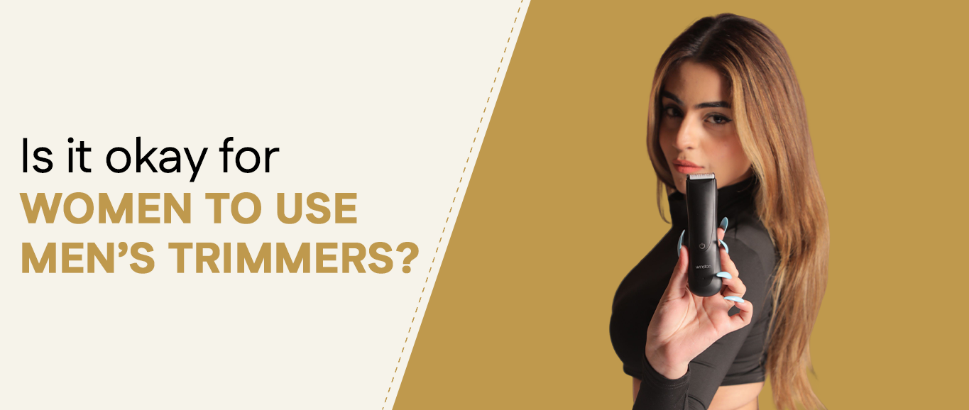 Is It Alright for Women to Use Men's Trimmers?