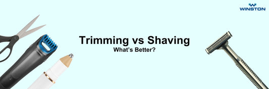 Trimming vs Shaving: What’s Better?